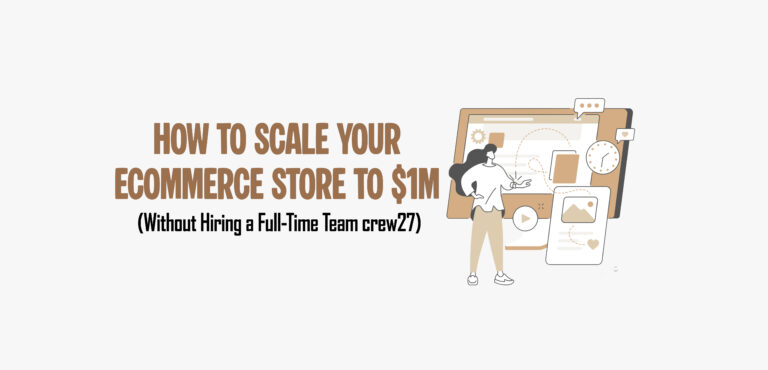 Scale e-commerce store to $1M without hiring staff infographic