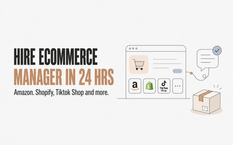 Hire an ecommerce manager in 24 hours for Amazon, Shopify, TikTok Shop and other ecommerce platforms